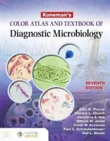 Konemanov farebný atlas a učebnica diagnostickej mikrobiológie - Koneman's Color Atlas and Textbook of Diagnostic Microbiology