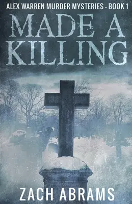 Vyrobené zabíjanie - Made A Killing