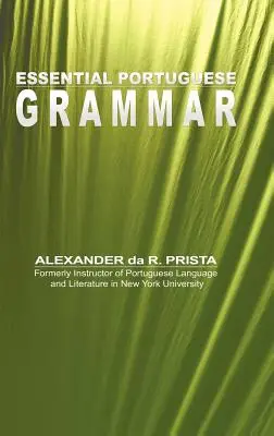 Základná portugalská gramatika - Essential Portuguese Grammar