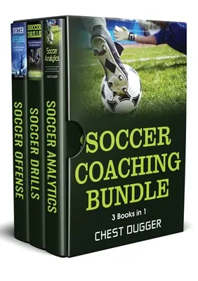 Futbalový tréningový balík: 3 knihy v 1 - Soccer Coaching Bundle: 3 Books in 1