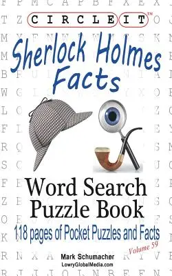 Zakrúžkujte to, Fakty o Sherlockovi Holmesovi, Hľadanie slov, Puzzle Book - Circle It, Sherlock Holmes Facts, Word Search, Puzzle Book