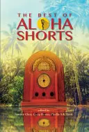 To najlepšie z krátkych filmov Aloha - The Best of Aloha Shorts