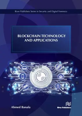 Technológia a aplikácie blockchainu - Blockchain Technology and Applications