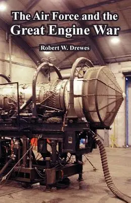 Letectvo a veľká vojna strojov - The Air Force and the Great Engine War