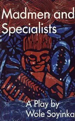 Blázni a špecialisti - Madmen and Specialists