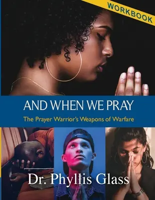 A keď sa modlíme - Pracovný zošit - And When We Pray - Workbook