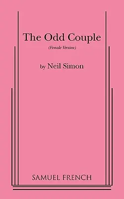 The Odd Couple (Ženská verzia) - The Odd Couple (Female Version)