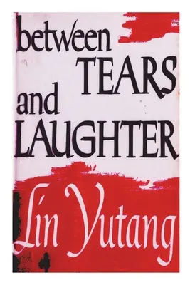 Medzi slzami a smiechom - Between Tears And Laughter