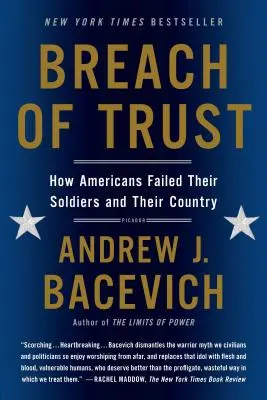 Porušenie dôvery: Ako Američania zlyhali vo svojich vojakoch a vo svojej krajine - Breach of Trust: How Americans Failed Their Soldiers and Their Country