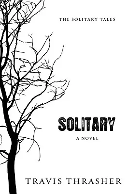 Osamelý - Solitary