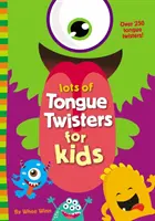 Množstvo jazykolamov pre deti - Lots of Tongue Twisters for Kids