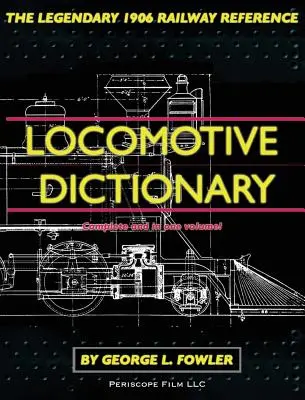 Slovník lokomotív - Locomotive Dictionary