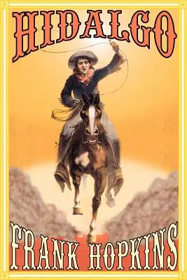 Hidalgo a iné príbehy - Hidalgo and Other Stories