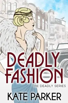 Smrteľná móda - Deadly Fashion