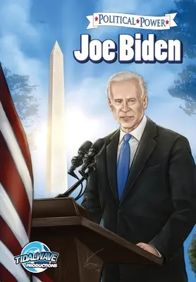 Politická moc: Joe Biden - Political Power: Joe Biden
