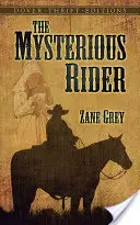Záhadný jazdec - The Mysterious Rider