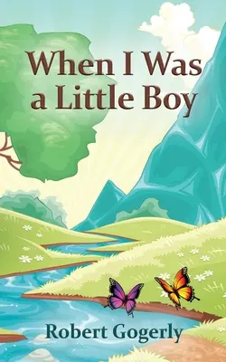 Keď som bol malý chlapec - When I Was a Little Boy