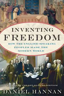 Vynájdenie slobody - Inventing Freedom