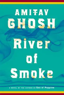Rieka dymu - River of Smoke