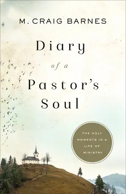 Denník duše pastora - Diary of a Pastor's Soul