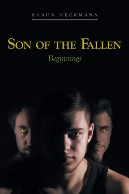 Syn padlých: Začiatky - Son of the Fallen: Beginnings