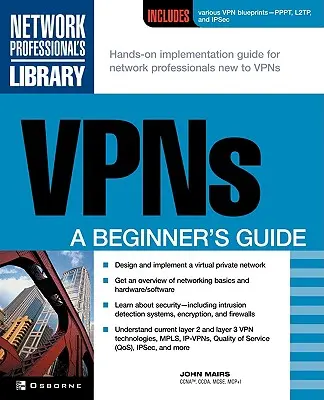 VPN: Príručka pre začiatočníkov - VPNs: A Beginner's Guide