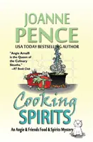 Varenie duchov: Záhada jedla a destilátov Angie & Friends - Cooking Spirits: An Angie & Friends Food & Spirits Mystery
