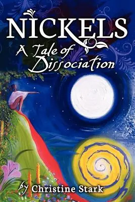 Niklovky: Príbeh o rozpoltenosti - Nickels: A Tale of Dissociation