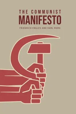 Komunistický manifest - The Communist Manifesto