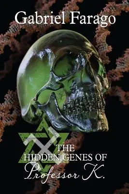 Skryté gény profesora K - The Hidden Genes of Professor K
