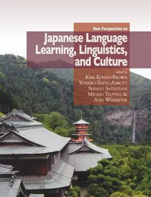 Nové pohľady na učenie japonského jazyka, lingvistiku a kultúru - New Perspectives on Japanese Language Learning, Linguistics, and Culture