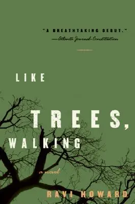 Ako stromy, chôdza - Like Trees, Walking