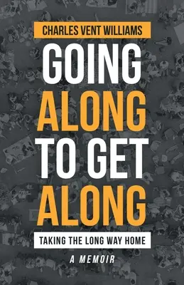 „Going Along to Get Along