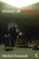 Dejiny šialenstva - History of Madness