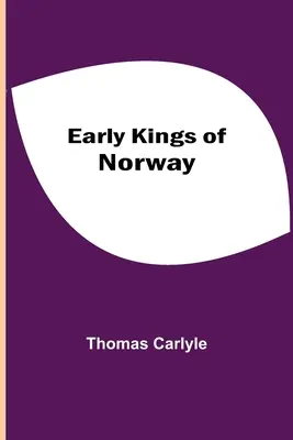 Prví nórski králi - Early Kings of Norway