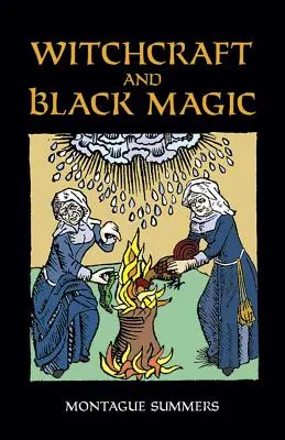 Čarodejníctvo a čierna mágia - Witchcraft and Black Magic