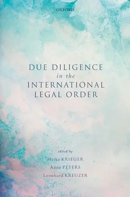 Náležitá starostlivosť v medzinárodnom právnom poriadku - Due Diligence in the International Legal Order