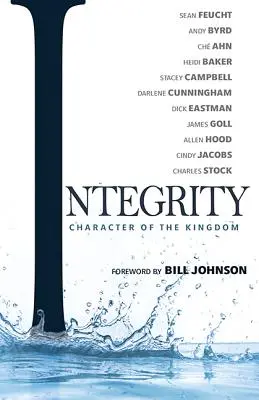 Charakter kráľovstva - Integrity: Character of the Kingdom