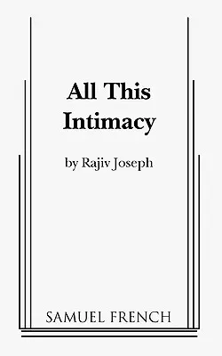 Všetka tá intimita - All This Intimacy
