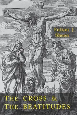 Kríž a blahoslavenstvá - Cross and the Beatitudes