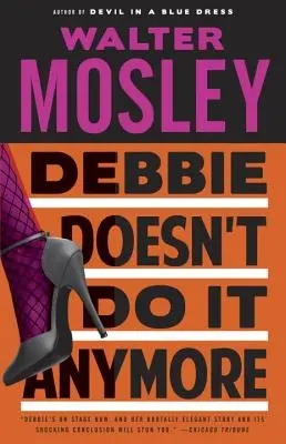 Debbie to už nerobí - Debbie Doesn't Do It Anymore