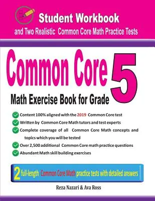 Common Core Math Exercise Book for Grade 5: Student Workbook and Two Realistic Common Core Math Tests