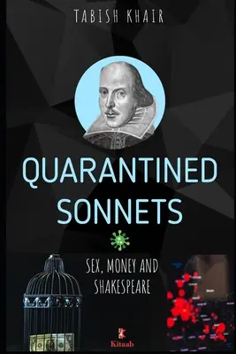 Sonety v karanténe: Sex, peniaze a Shakespeare - Quarantined Sonnets: Sex, Money and Shakespeare