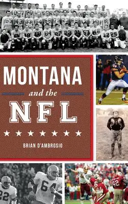 Montana a NFL - Montana and the NFL