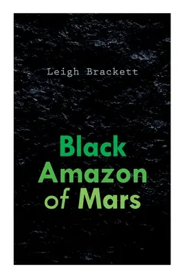 Čierna Amazonka z Marsu - Black Amazon of Mars