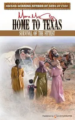 Domov do Texasu - Home to Texas