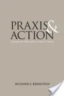 Praxis and Action: Súčasné filozofie ľudskej činnosti - Praxis and Action: Contemporary Philosophies of Human Activity