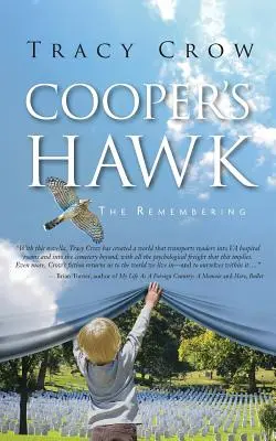 Cooperov jastrab: Spomienka na - Cooper's Hawk: The Remembering