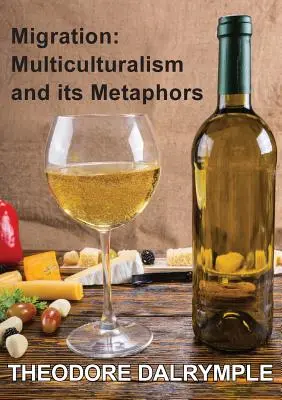 Migrácia: Multikulturalizmus a jeho metafory - Migration: Multiculturalism & its Metaphors