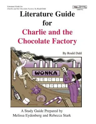Sprievodca literatúrou k filmu Charlie a továreň na čokoládu - Literature Guide for Charlie and the Chocolate Factory